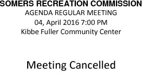 Icon of 20160404 Rec Commission Meeting Cancelled